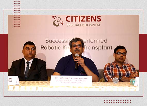  Citizens Specialty Hospital Successfully Performed Robot-assisted Renal Transplant Surgery 