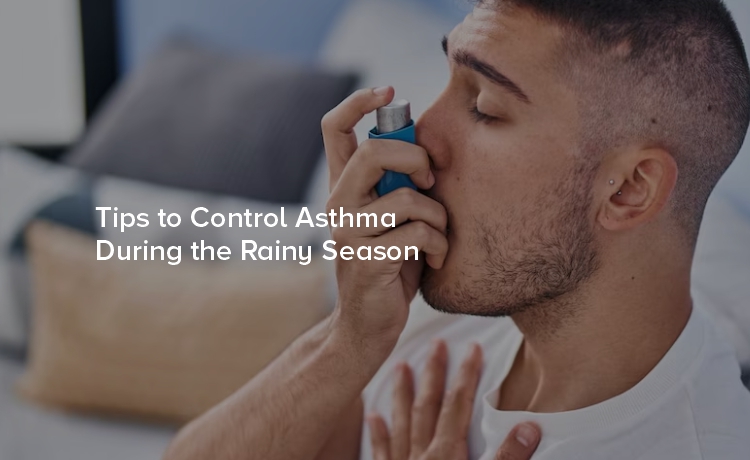 Tips to Control Asthma During the Rainy Season