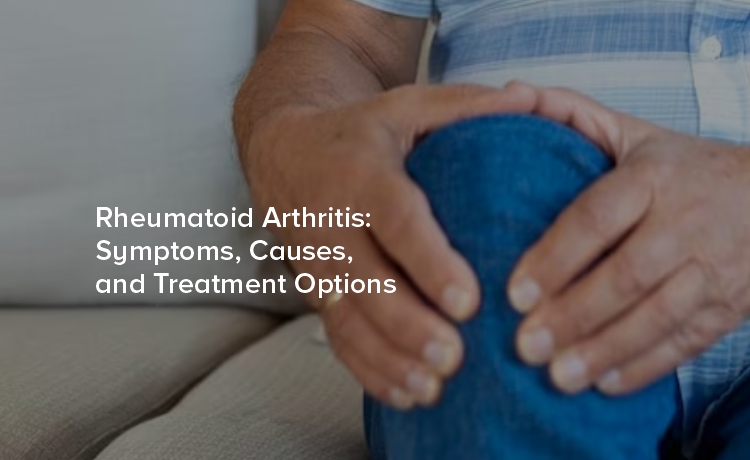 Rheumatoid Arthritis: Understanding the Invisible Battle